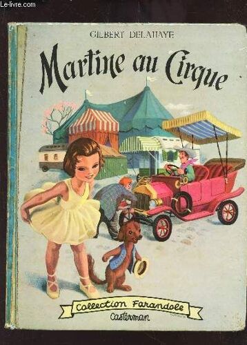 Martine Au Cirque  / Collection Farandole
