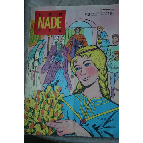 Bernadette N°136 Nouvelle Série 17 Novembre 1963
