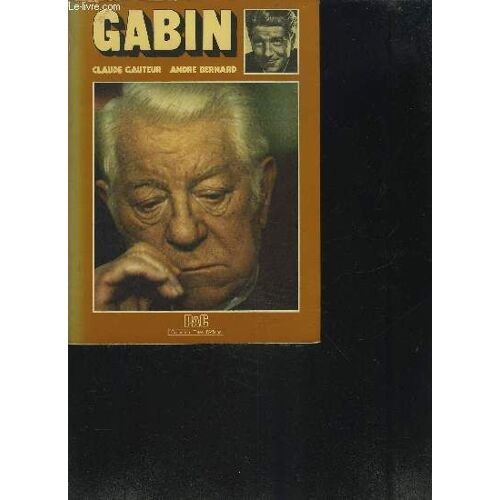 Gabin Ou Les Avatars D'un Mythe
