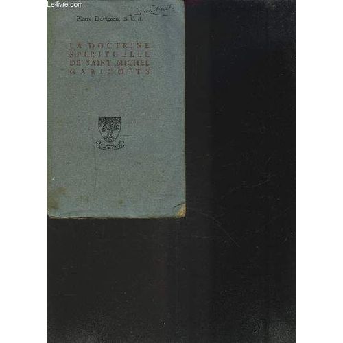 La Doctrine Spirituelle De Saint Michel Garicoits