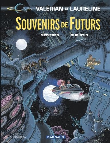 Valérian Et Laureline - Tome 22 - Souvenirs De Futurs
