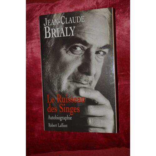 Le Ruisseau Des Singes (Autobiographie)
