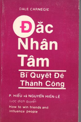 ??c Nhân Tâm - Bí Quy?t ?? Thành Công - Dale Carnegie * Nguy?n Hi?n Lê - Livre En Vietnamien