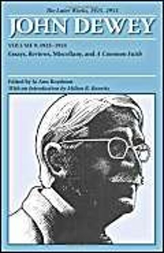 The Later Works Of John Dewey, Volume 9, 1925 - 1953