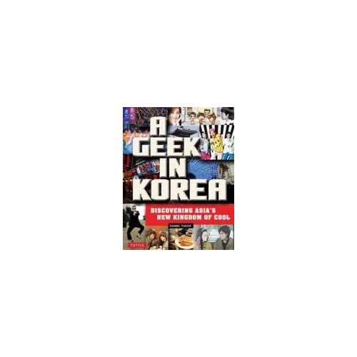 A Geek In Korea