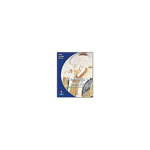 Meeting Of Minds Islamic Encounters C. 570 To 1750 Pupil's Book