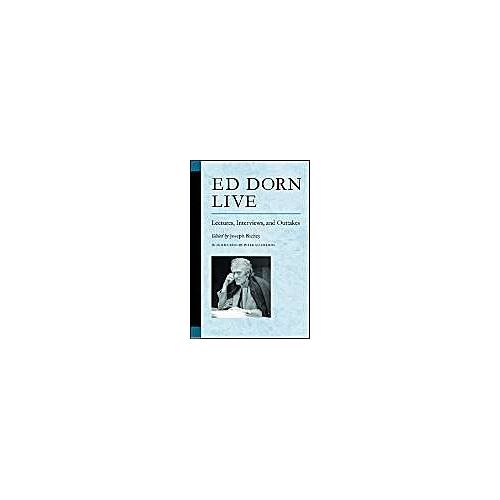 Ed Dorn Live