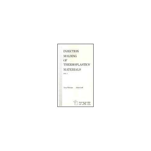 Injection Molding Of Thermoplastics Materials - 1