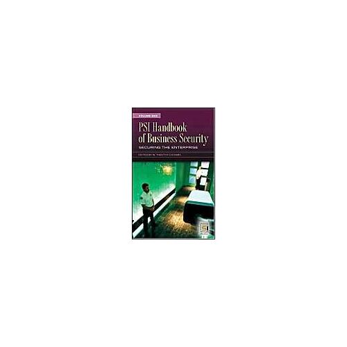 Psi Handbook Of Business Security [2 Volumes]