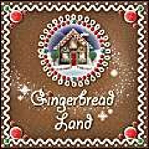 Gingerbread Land