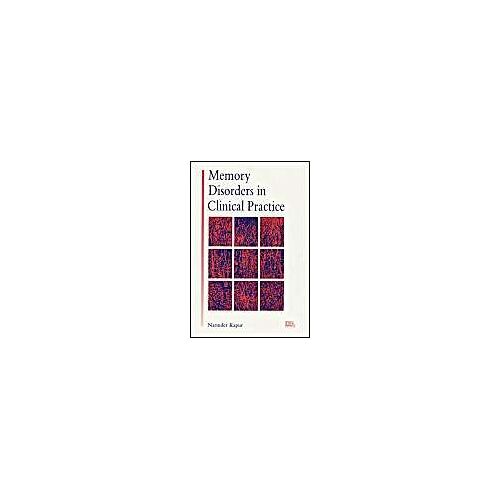 Memory Disorders In Clinical Practice