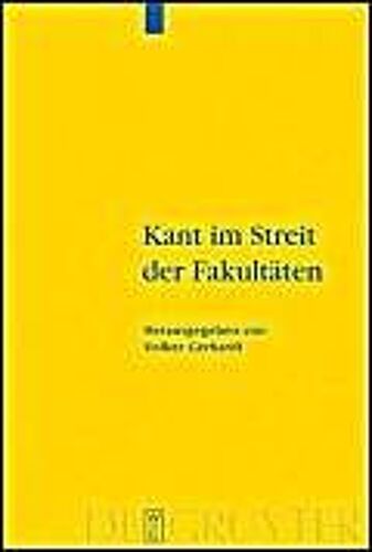 Kant Im Streit Der Fakultäten