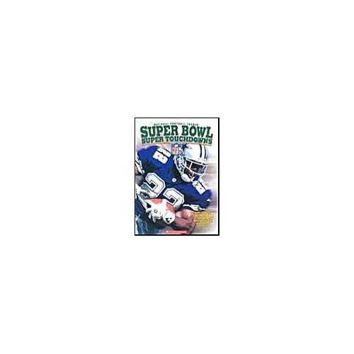 Super Bowl Super Touchdowns: