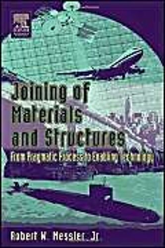 Joining Of Materials And Structures