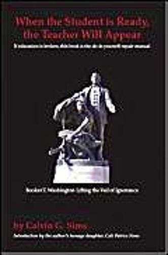 When The Student Is Ready, The Teacher Will Appear