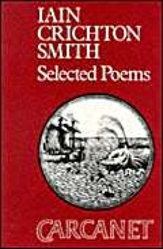 Iain Crichton Smith: Selected Poems