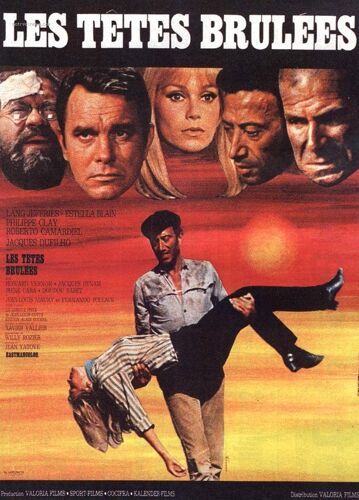 Les Têtes Brûlées - Véritable Affiche De Cinéma Pliée - Format 60x80 Cm -De Willy Rozier Avec  Lang Jeffries, Philippe Clay, Jacques Dufilho, Estella Blain,  Jacques Dynam, Roberto Camardiel - 1967