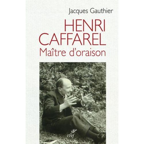 Henri Caffarel, Maître D'oraison