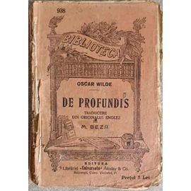 Oscar Wilde - De Profundis ( Première Édition Roumaine, 1914)
