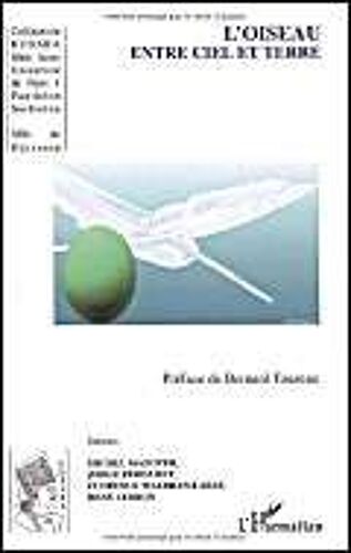 L'oiseau : Entre Ciel Et Terre