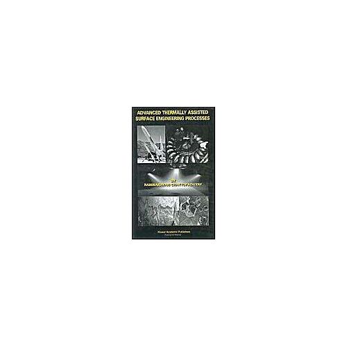 Advanced Thermally Assisted Surface Engineering Processes