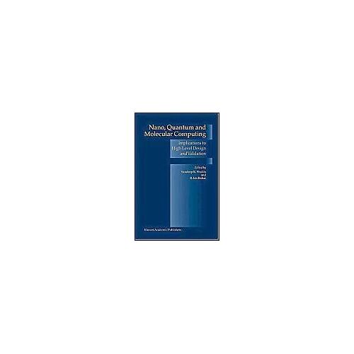 Nano, Quantum And Molecular Computing