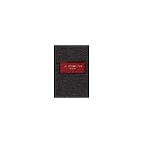 Laws And Writs Of Appeal, 1647-1663