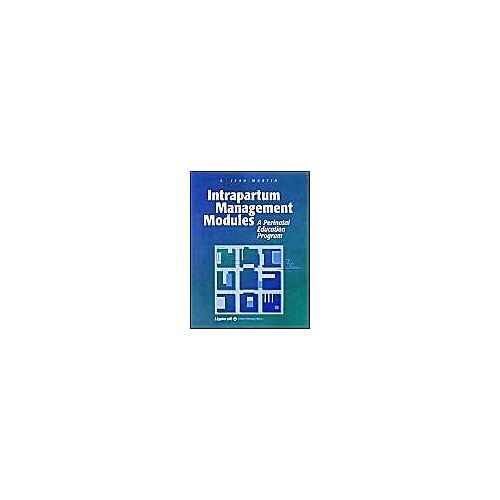 Intrapartum Management Modules: A Perinatal Education Program