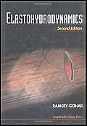Elastohydrodynamics (2nd Edition)