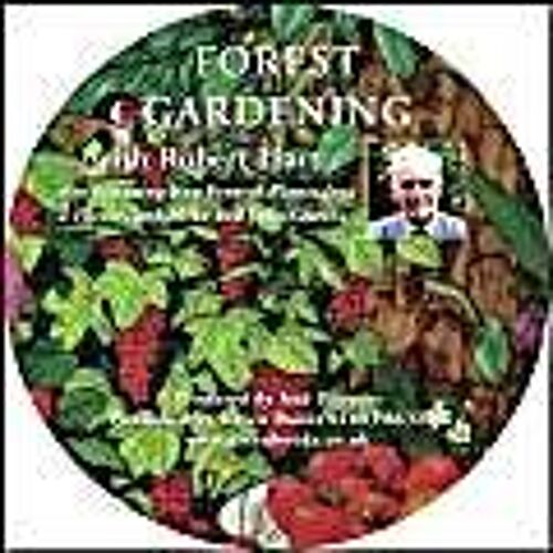 Forest Gardening With Robert Hart (Dvd)