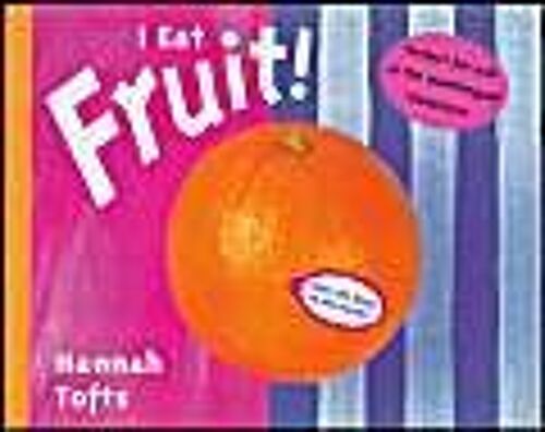 I Eat Fruit