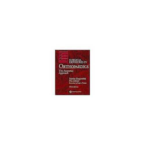 Surgical Exposures In Orthopaedics