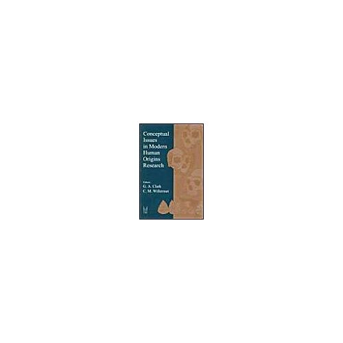 Conceptual Issues In Modern Human Origins Research
