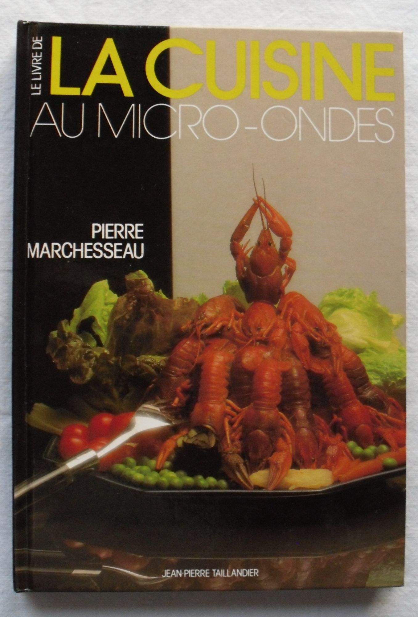 ¤¤¤ Le Livre De La Cuisine Au Micro-Ondes ¤¤¤