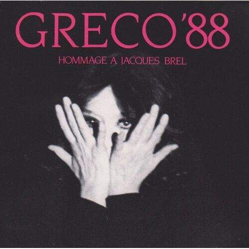 Greco'88 Hommage A Jacques Brel