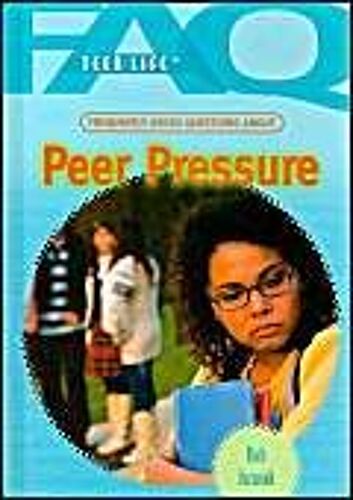 Frequently Asked Questions About Peer Pressure