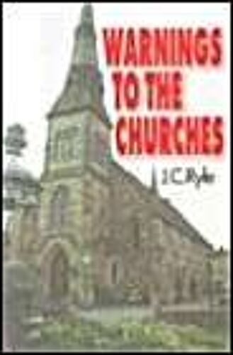 Warnings To The Churches