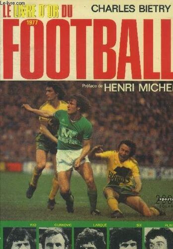 Le Livre D Or Du Football 1977