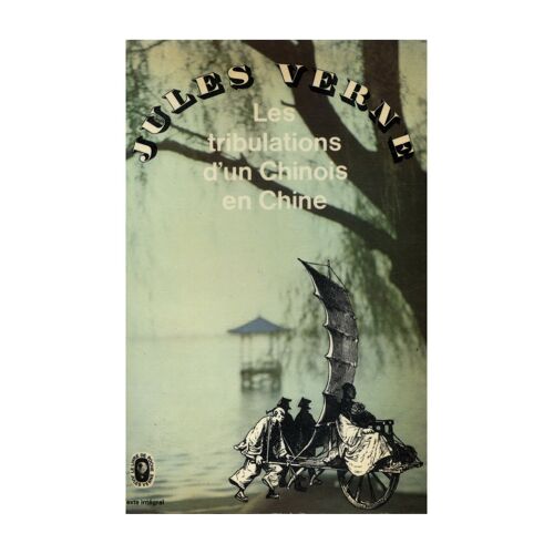 Les Tribulations D'un Chinois En Chine / Jules Verne / Réf10251