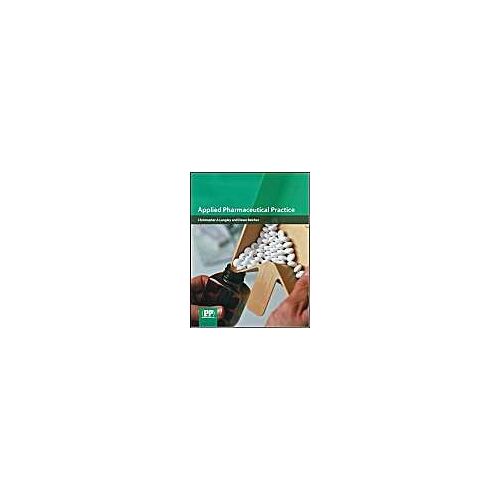 Applied Pharmaceutical Practice