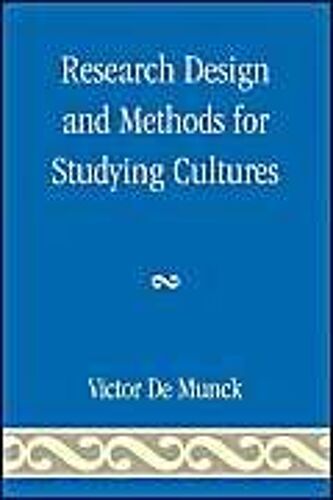 Research Design And Methods For Studying Cultures