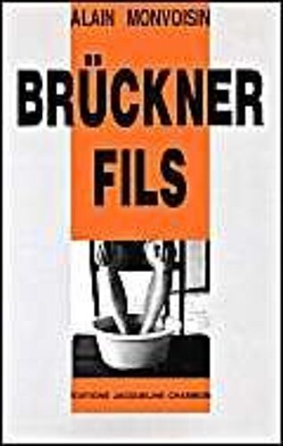 Trilogie Des Modèles Tome 1 - Brückner Fils