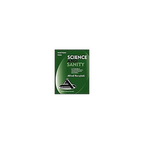 Selections From Science And Sanity, Second Edition