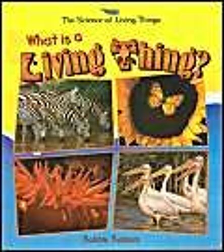 What Is A Living Thing?