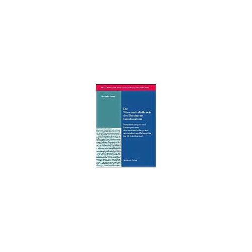 Die Wissenschaftstheorie Des Dominicus Gundissalinus