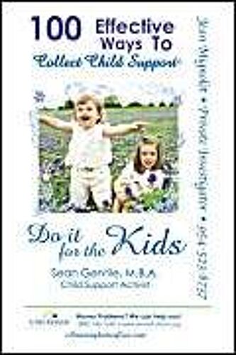 100 Effective Ways To Collect Child Support