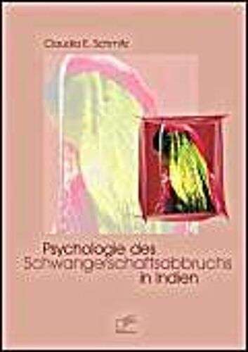 Psychologie Des Schwangerschaftsabbruchs In Indien
