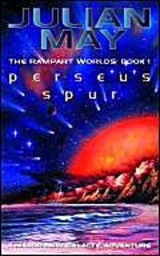 The Rampart Worlds - Book 1, Perseus Spur