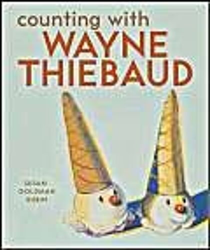Counting With Wayne Thiebaud