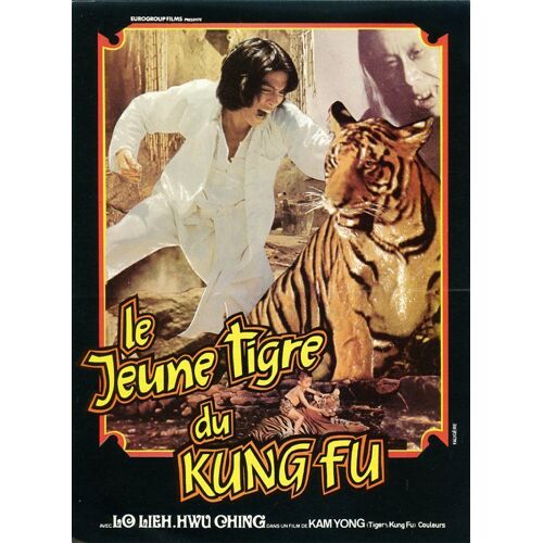 Le Jeune Tigre Du Kung Fu (Ren Hu Lian), Synopsis, Kuang Hui/Kam Yong, Yi-Hsiu Lin, Lieh Lo, Chin Hu